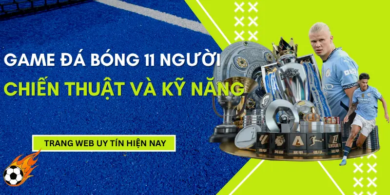 game-da-bong-11-nguoi